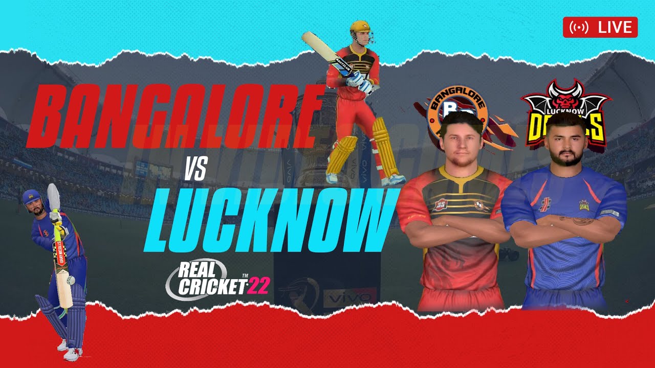 RCB vs LSG - Royal Challengers Bangalore vs Lucknow Super Giants  - IPL 16  Real Cricket 22 Match