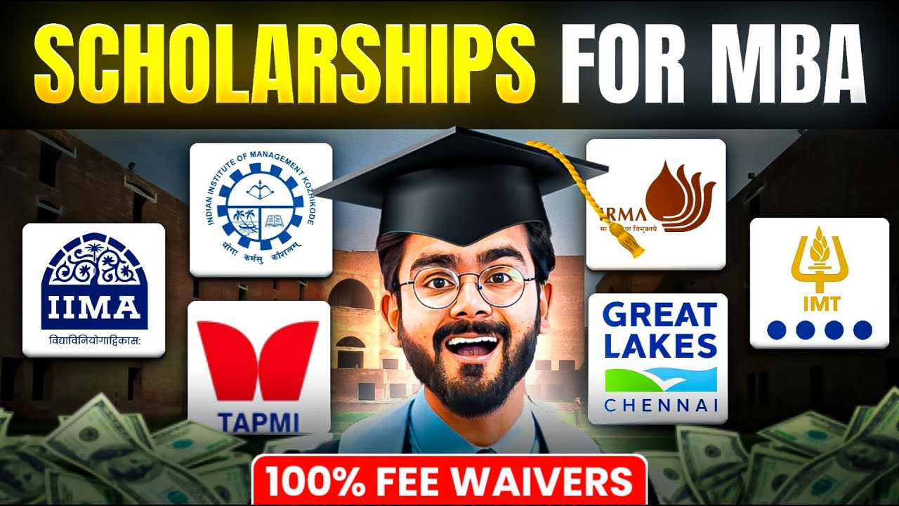 MBA Scholarships | Upto 100% Fee Waivers in Top MBA Colleges (Must Watch)