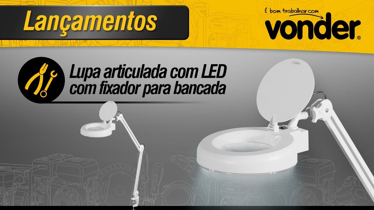Lupa articulada com LED, com fixador para bancada, VONDER