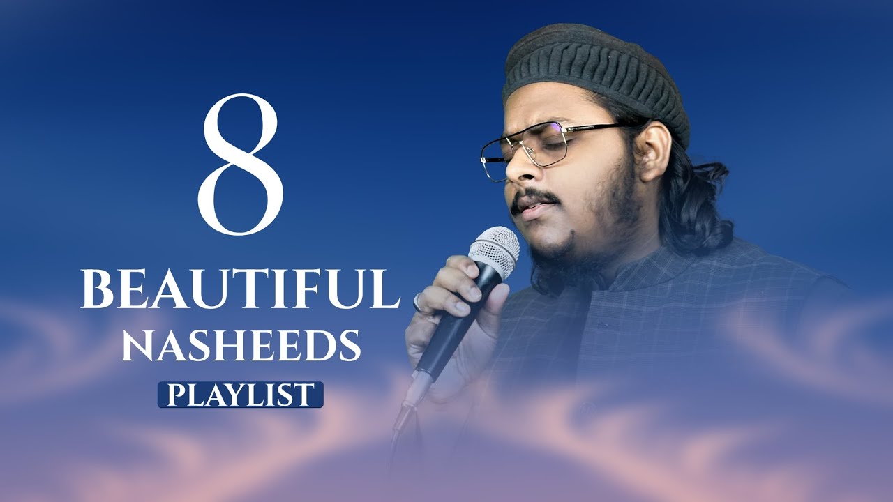 8 Beautiful Nasheeds 2026 | Mazharul Islam | Nasheed Playlist