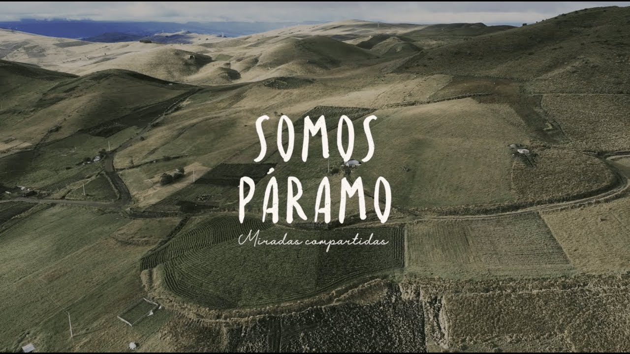 Somos Páramo (documentaire VOSTFR)