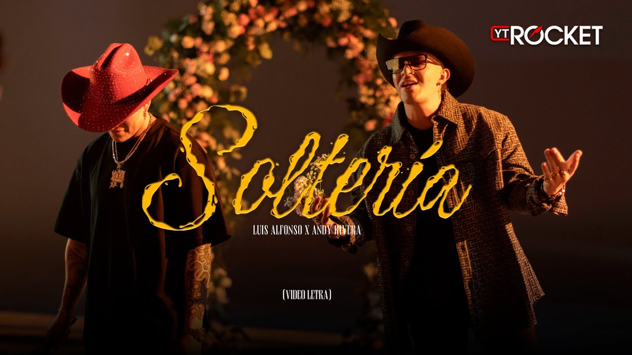 Solter&iacute;a - Luis Alfonso x Andy Rivera| Video Lyric