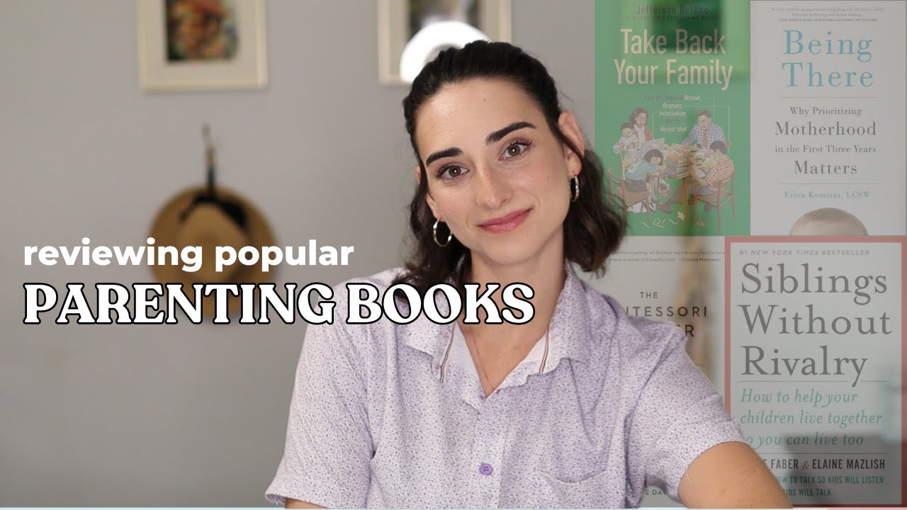 5 Books That *TOTALLY* Changed My Parenting