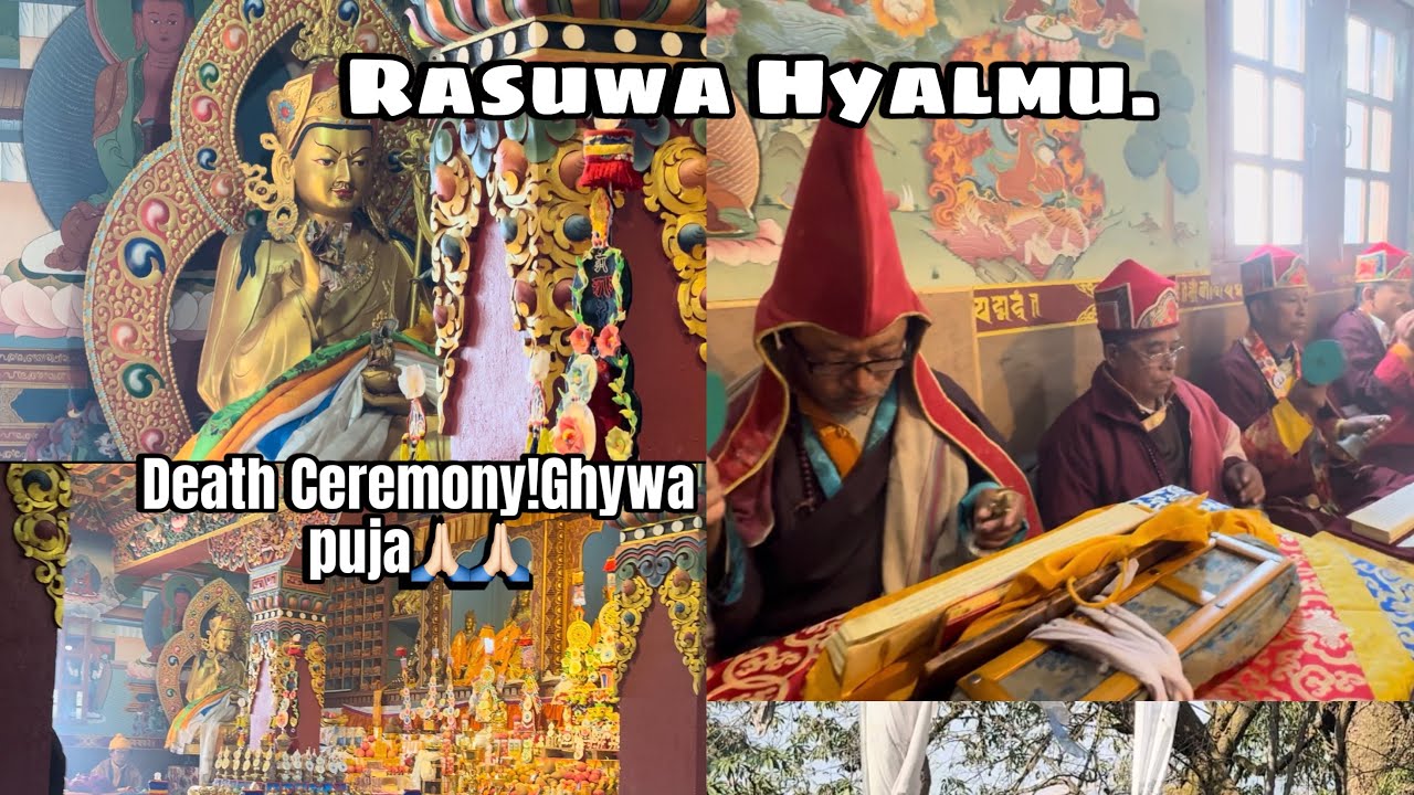 Death ceremony ghywa  puja in thulo  Shyabru Gongba