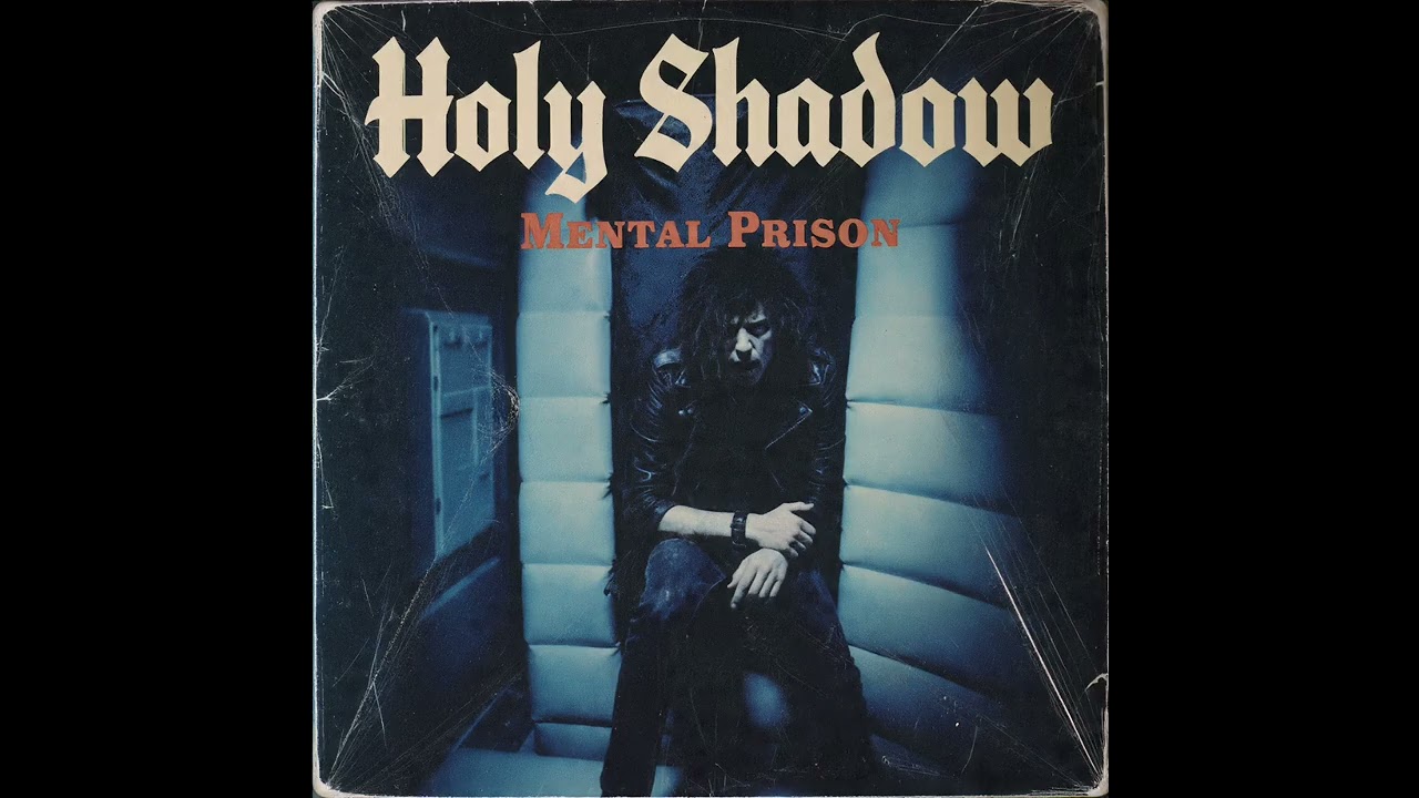Holy Shadow - Mental Prison