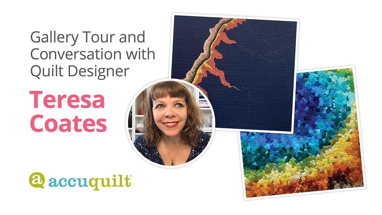 Teresa Coates AccuQuilt Quilt Gallery Tour