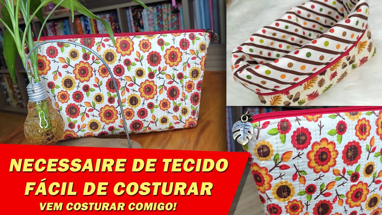NECESSAIRE FÁCIL DE COSTURAR