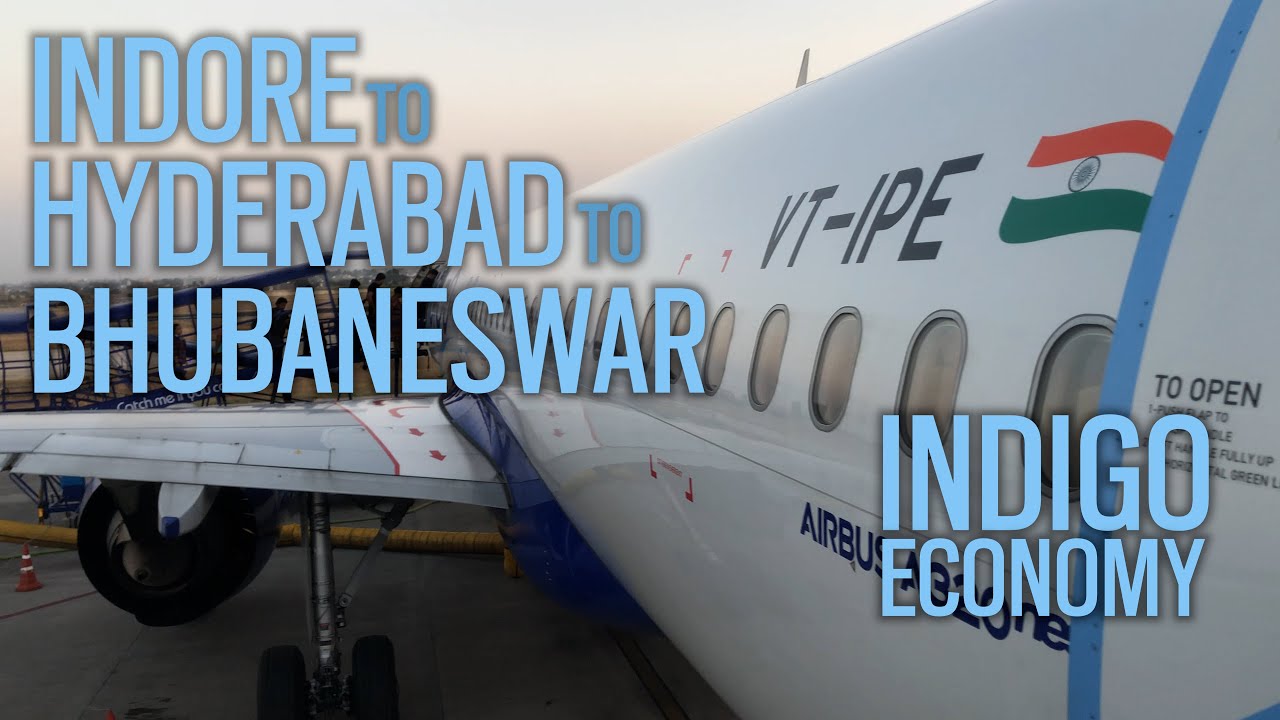 TRIPREPORT | IndiGo (ECONOMY) | Airbus A321neo // A320-200 | Indore to Hyderabad to Bhubaneswar