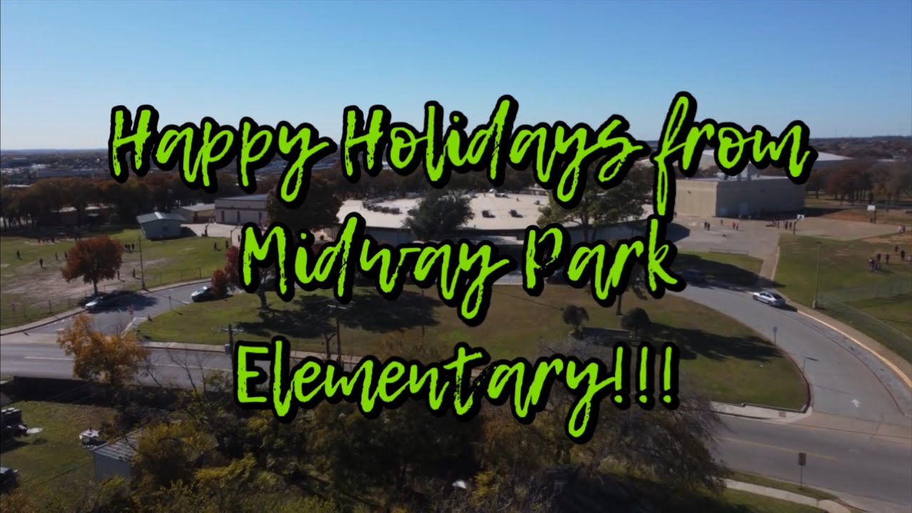 Happy Holidays 2023 from Midway Park Elementary!