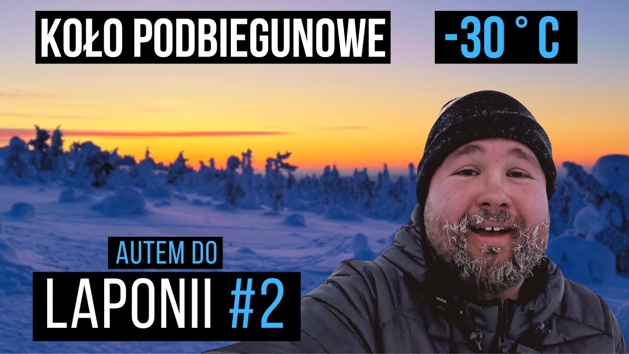 TAK WYGLĄDA PRAWDZIWA ZIMA | LAPONIA #2