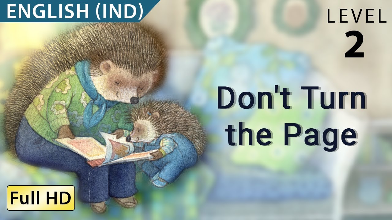 Don't Turn the Page : Learn English (IND) - Story for Children and Adults 