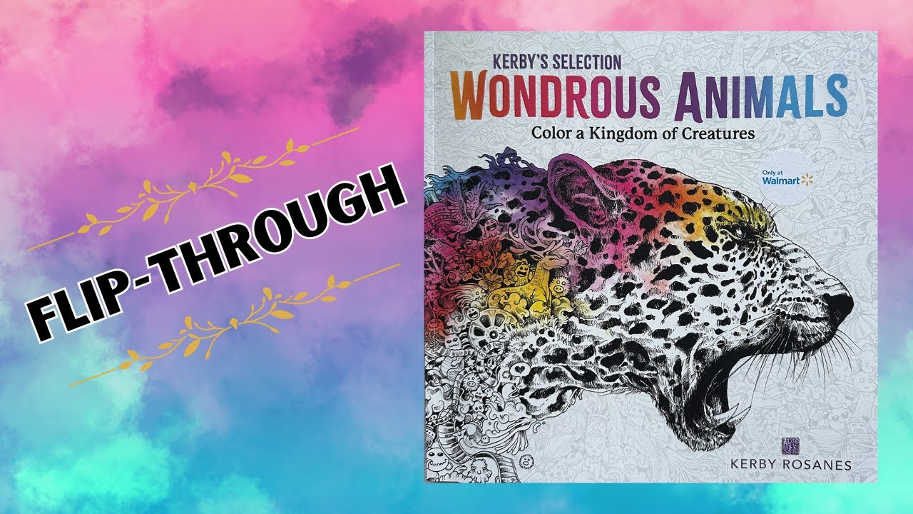 Kerby's Selection: Wondrous Animals Coloring Book (Only at Walmart) #kerbyrosanes #walmartfinds
