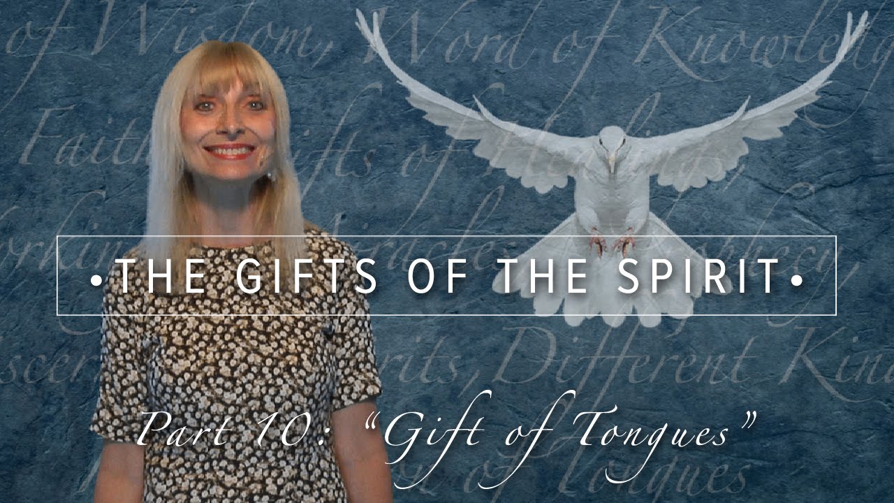 The Gift of Different Kinds of Tongues