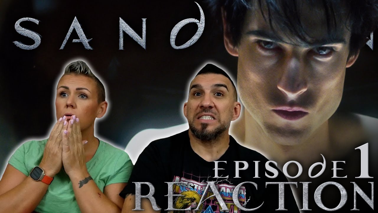 The Sandman Season 1 Episode 1 'Sleep of the Just' Premiere REACTION!!