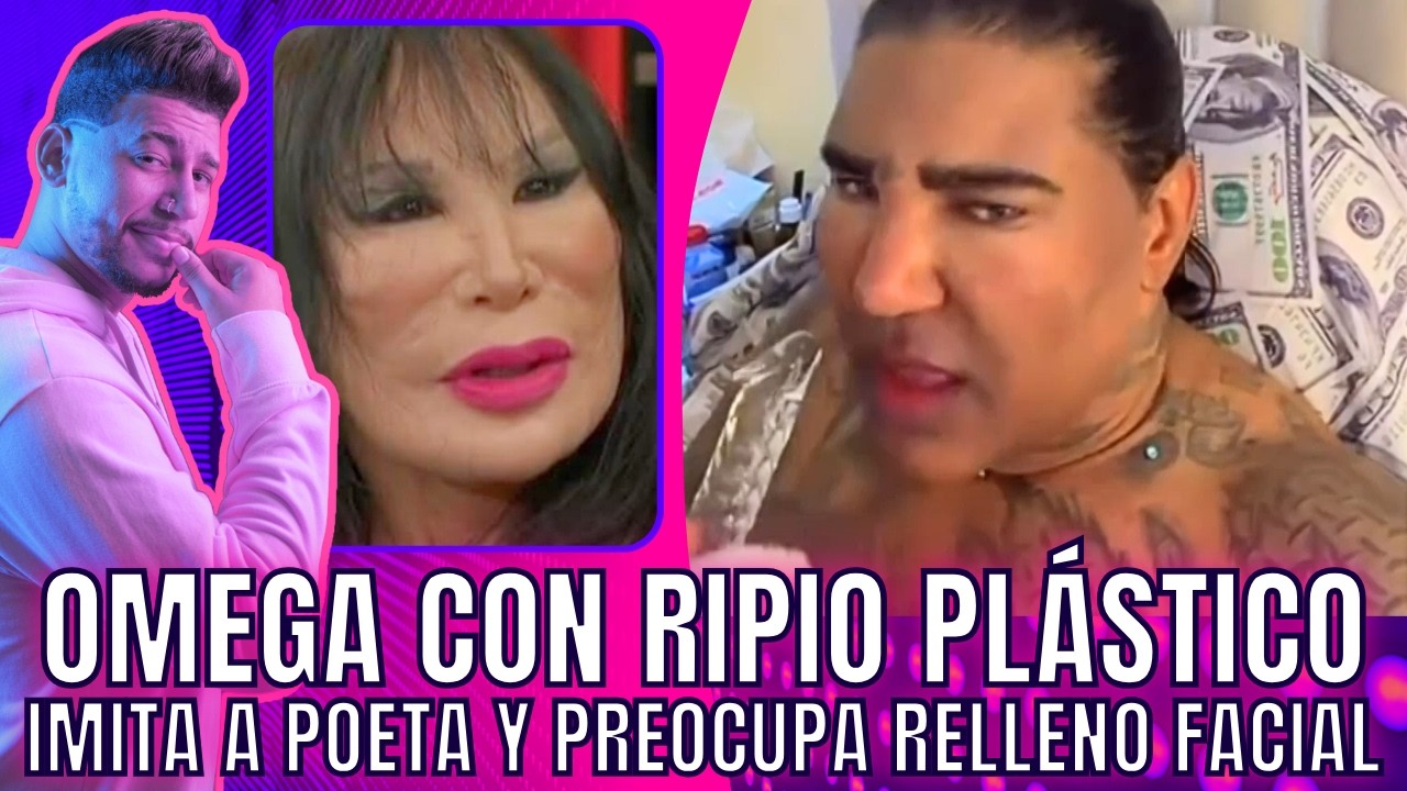 OMEGA CON RIPIO PLÁSTICO EN VIDEO, CANTA CANCIÓN DEL POETA Y PREOCUPA POR RELLENO FACIAL