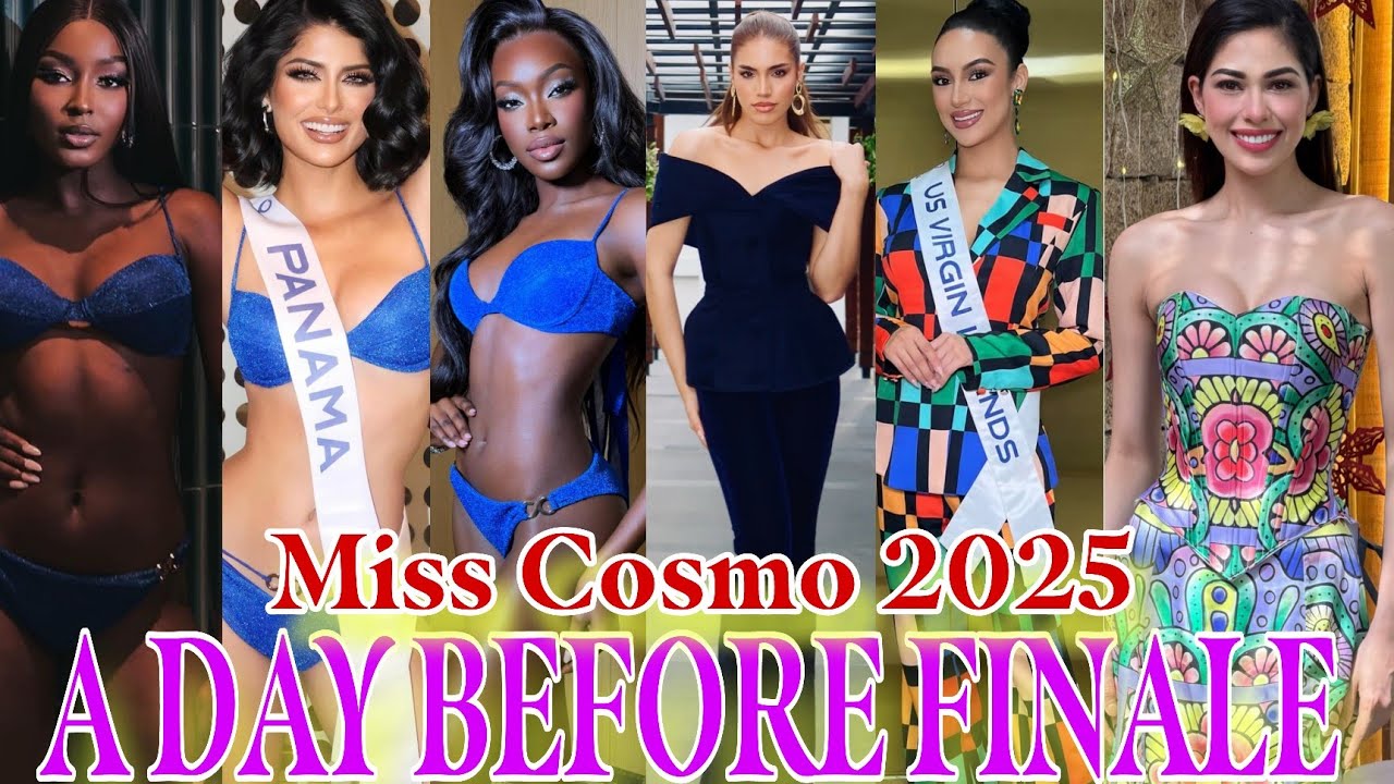 A DAY BEFORE FINALE MISS COSMO 2025 IN VIETNAM 🇻🇳 