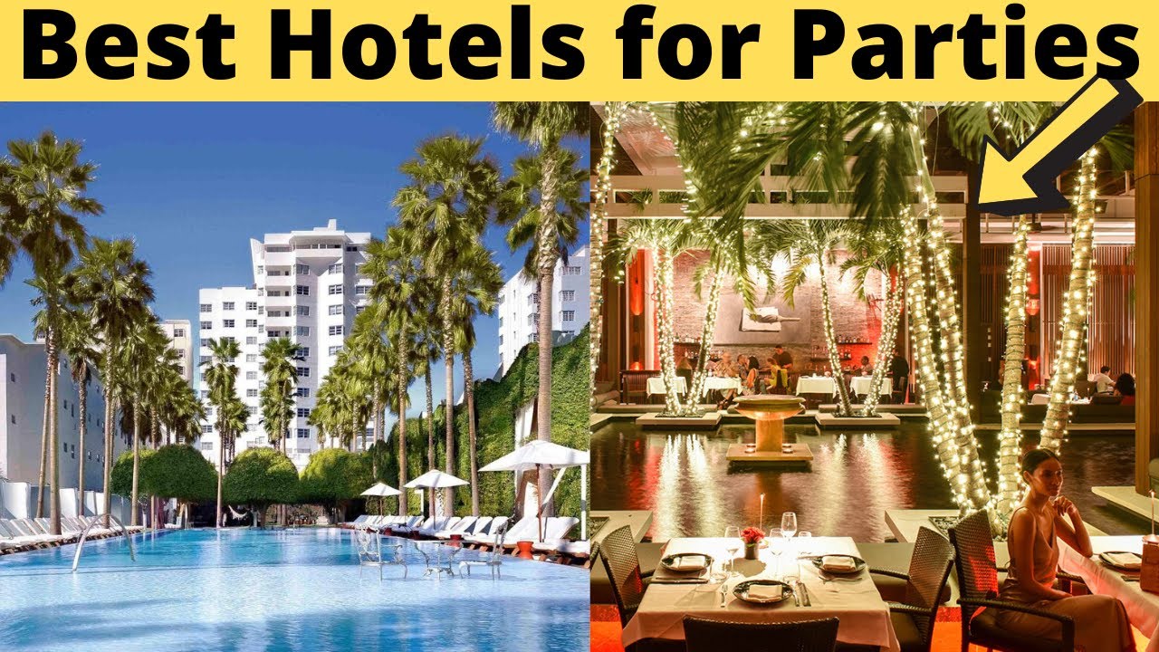 💥 Top 7 BEST HOTELS for PARTIES in MIAMI ✅ [Best Resorts in Miami]