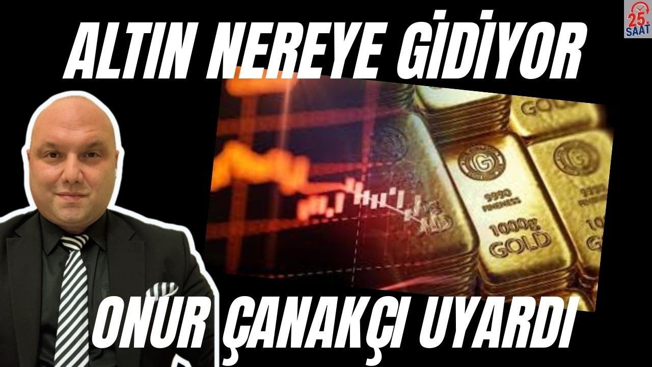 ONUR ÇANAKÇI'DAN BOMBA ALTIN UYARISI NE YAPMALI? #ekonomi #altın #gümüş  #yatırım #trump