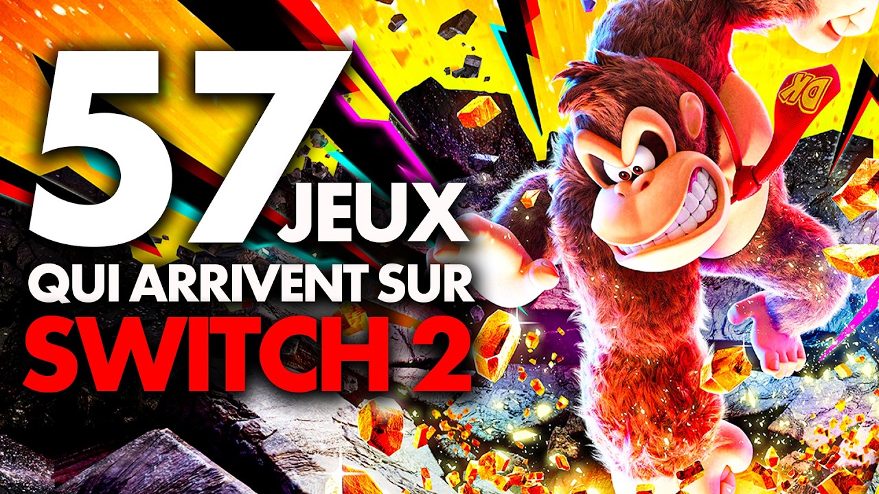 SWITCH 2 : Voici TOUS LES JEUX qui arrivent sur Nintendo Switch 2 (à date) 🔥 Le CALENDRIER complet