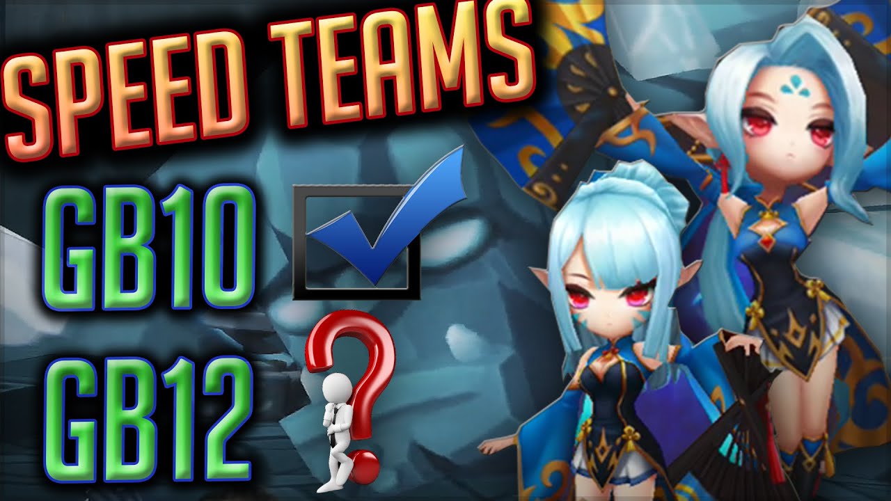 22sec GB10 Speed Team (DOES NOT WORK ON GB12) - + Numerous Mid-Game Teams : Summoners War