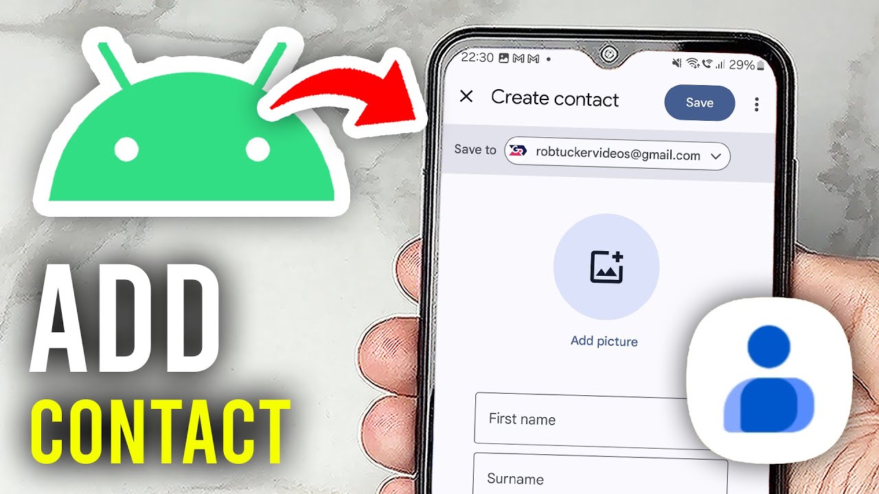 How To Add Contact To Android Phone - Full Guide
