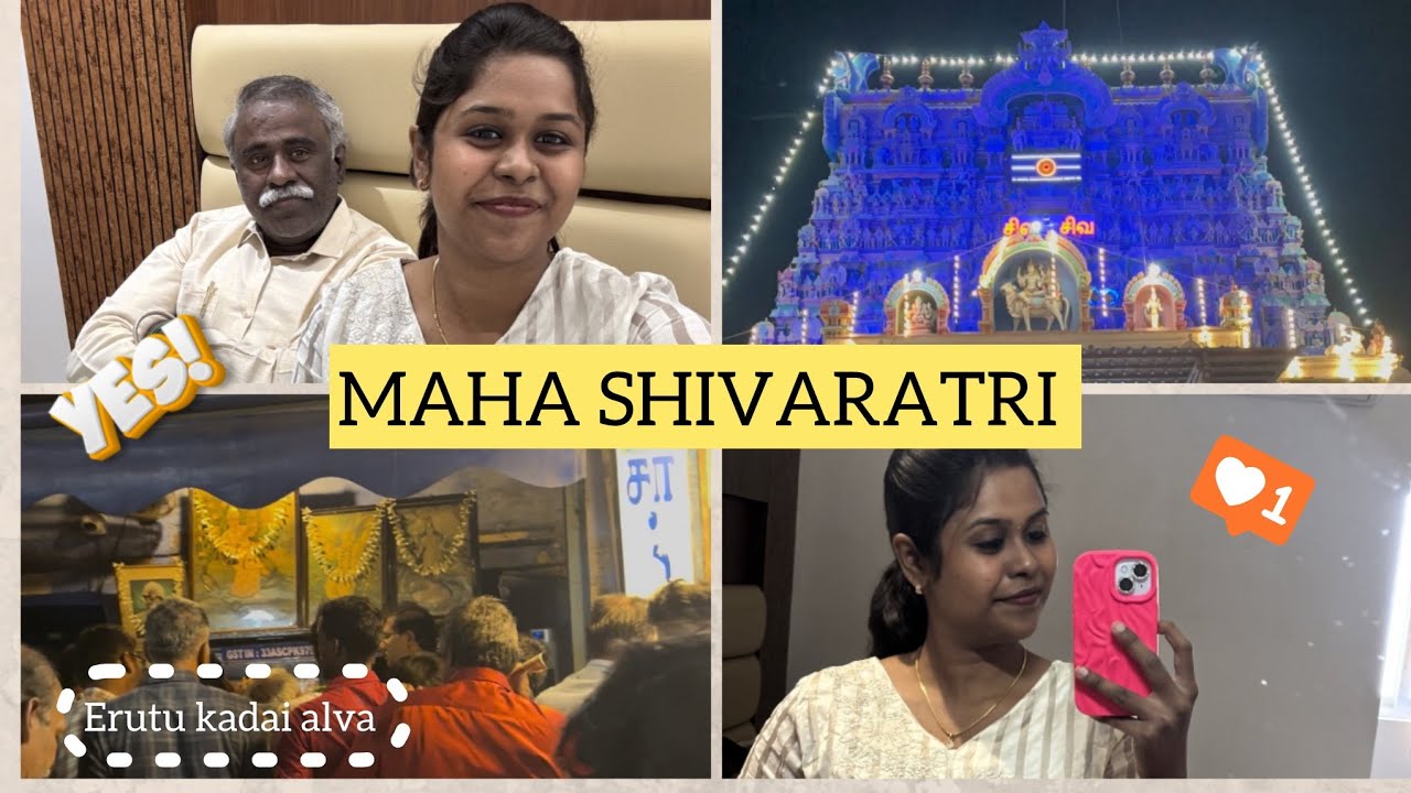 Maha Shivaratri Special 🕉️ | Family Temple Visit & Iruttu Kadai Halwa Vlog 🍯✨