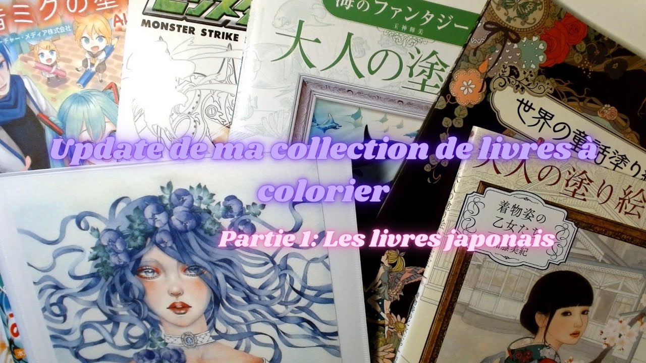 Update de ma collection de livres de coloriage -partie 1
