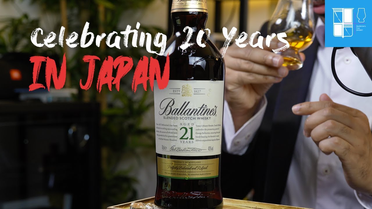 EP67 Celebrating 20 Years in Japan with Ballantine's 21 Year Old Aged Scotch Whisky