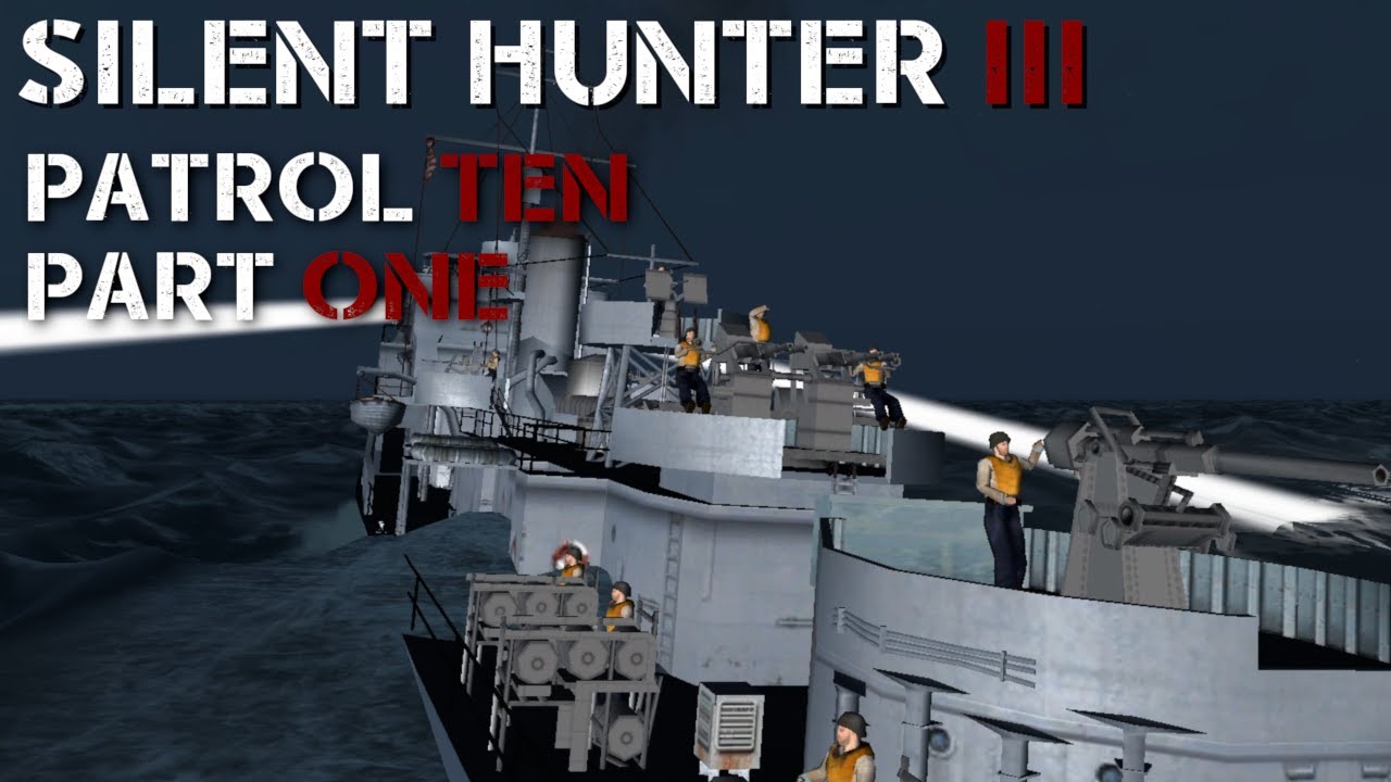 Silent Hunter III - Patrol 10 Pt.1 - Above us, Hell.