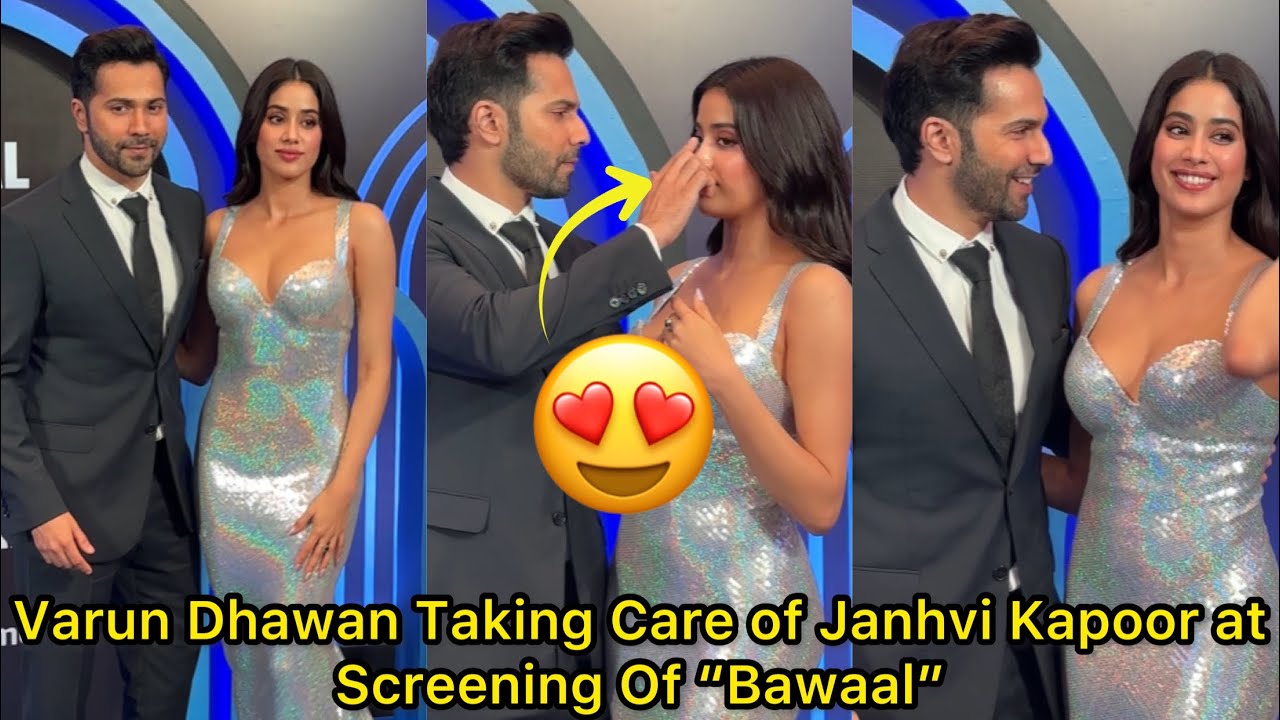 Wow Reel Couple Varun Dhawan Taking Care of Hot Janhvi Kapoor At Screening Of “Bawaal”