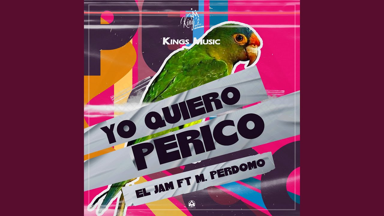 Yo Quiero Perico (feat. M. Perdomo)