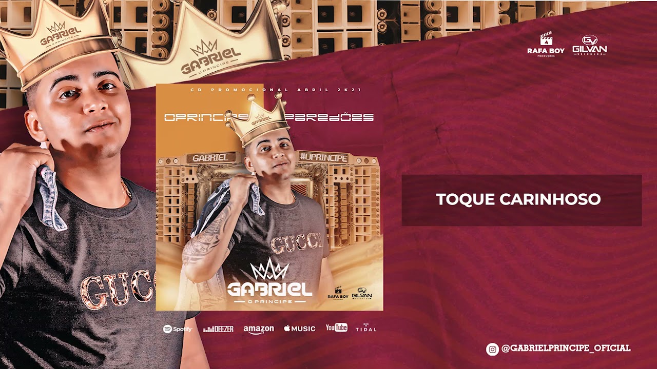 TOQUE CARINHOSO - GABRIEL O PRINCIPE ABRIL 2021