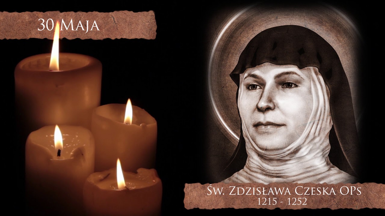 Skarby Kościoła 30 maja | św. Zdzisława Czeska