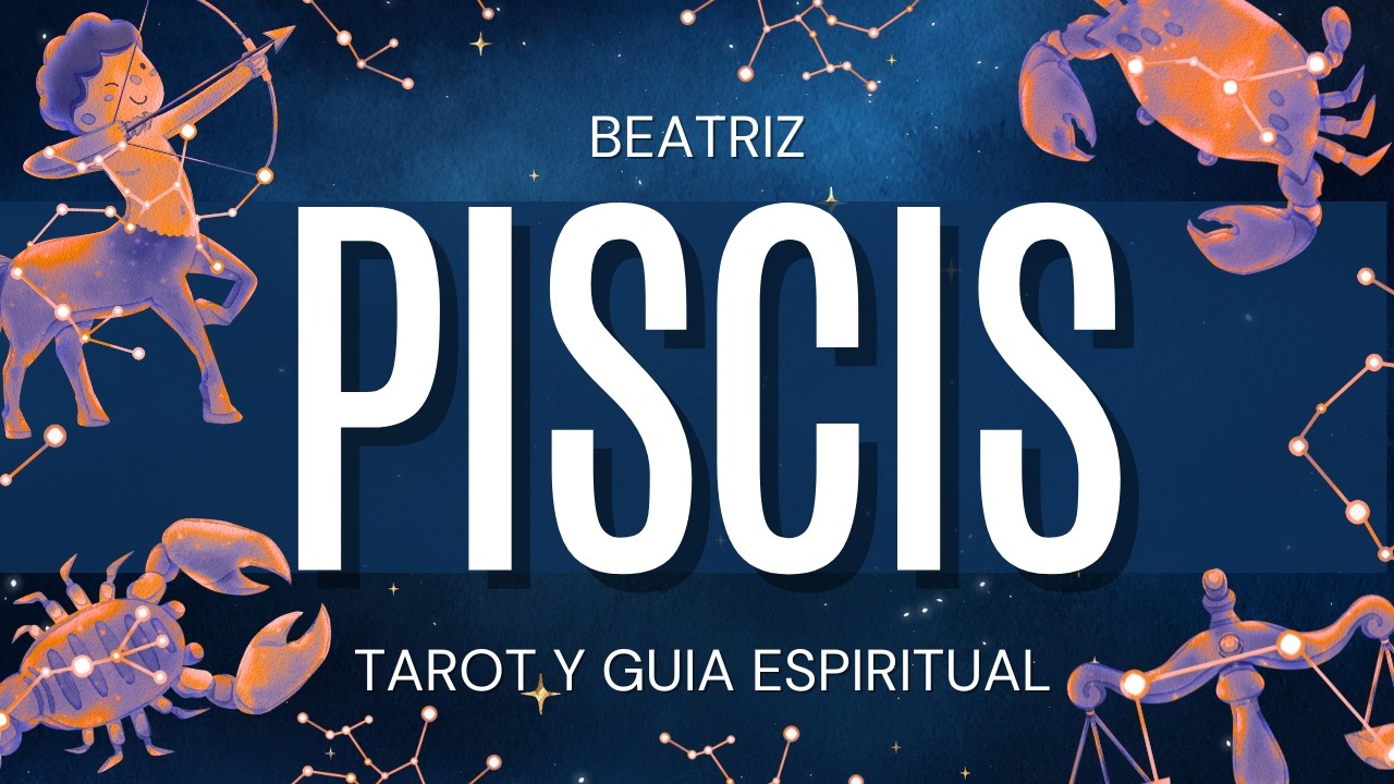 Piscis LLEGA MOVIMIENTO! TU VIDA ESTA A PUNTO DE DAR UN GIRO 180° Beatriz Tarot y Guía Espiritual |