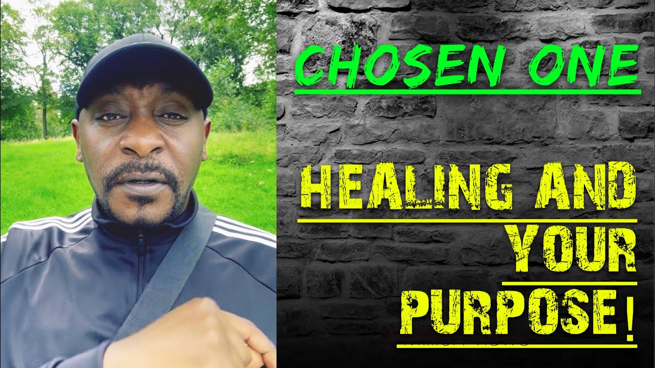 HEALING AND YOUR PUSPOSE#chosenones