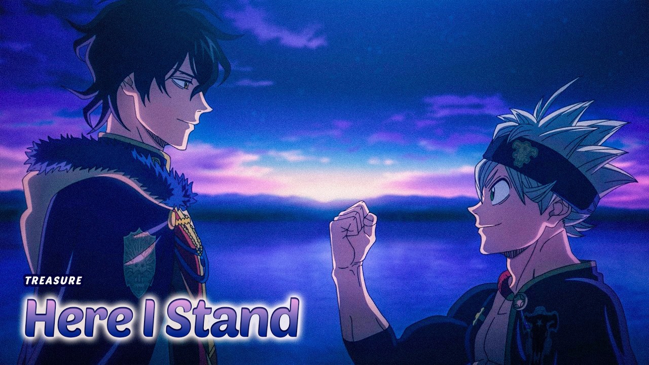 Black Clover: Mahou Tei no Ken ⋄ Theme Song Full 〖Here I Stand - TREASURE〗〘AMV〙
