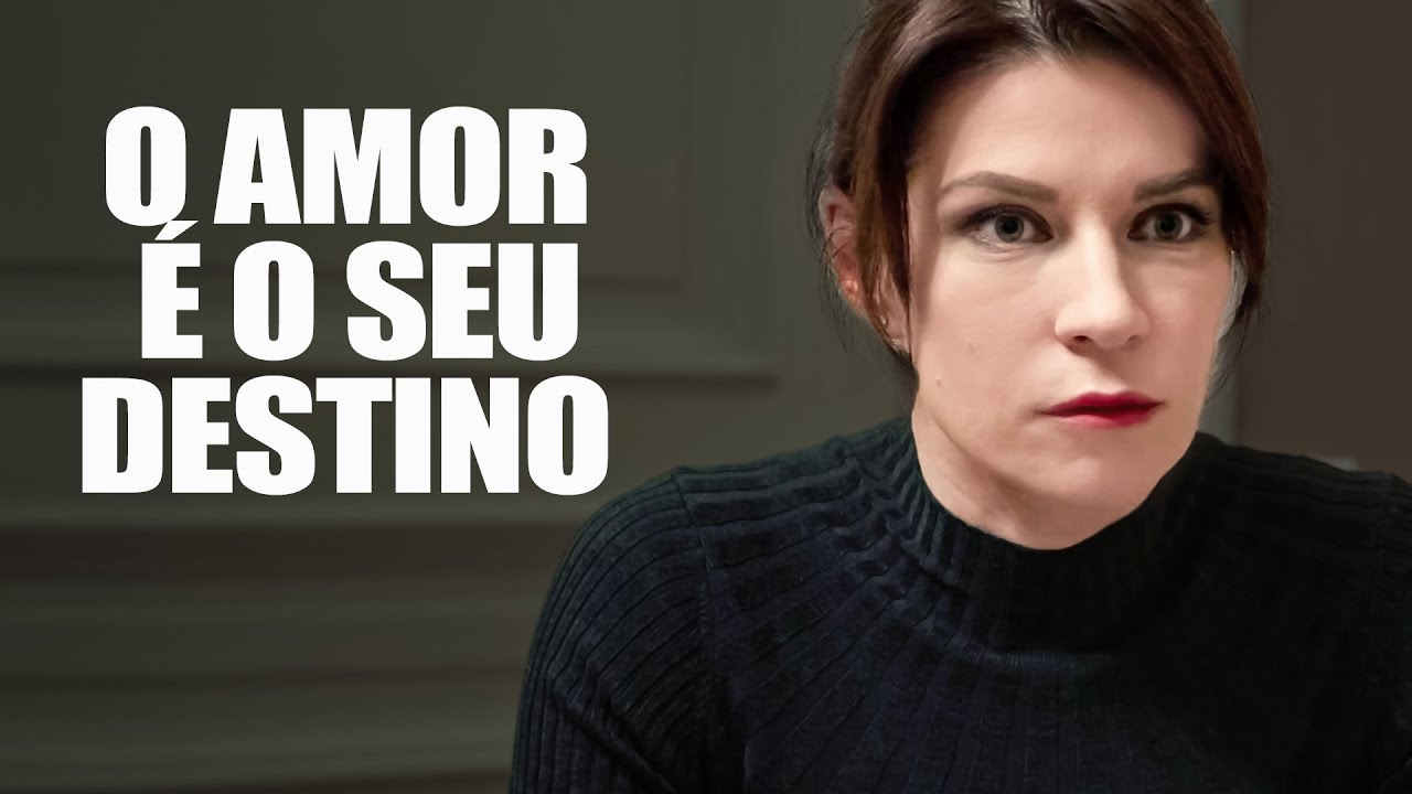 O amor é o seu destino  | Filme dublado completo | Filme romântico em Português