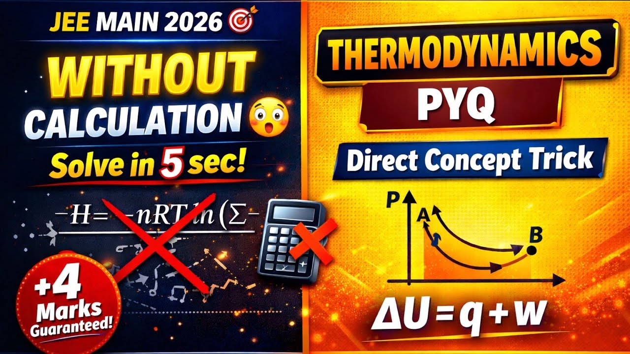 Thermodynamics PYQ chemistry | JEE Main Chemistry | thermodynamics chemistry class 11