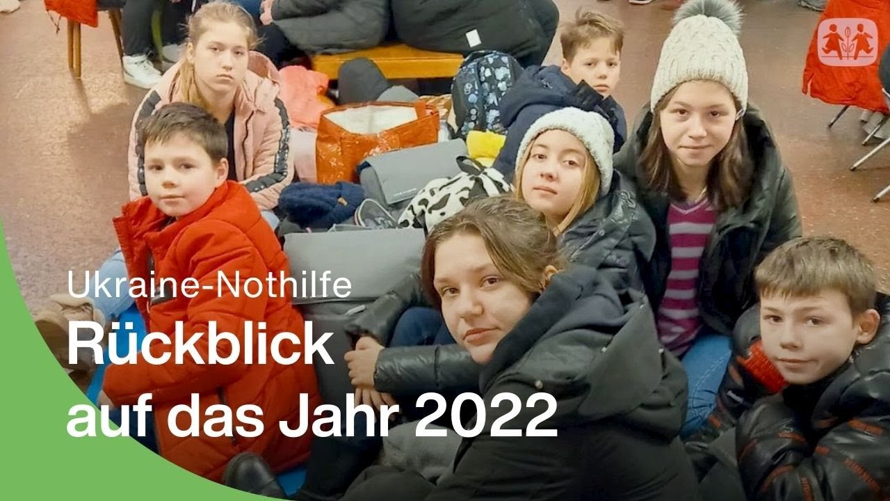 Ukraine-Nothilfe: R&uuml;ckblick auf das Jahr 2022