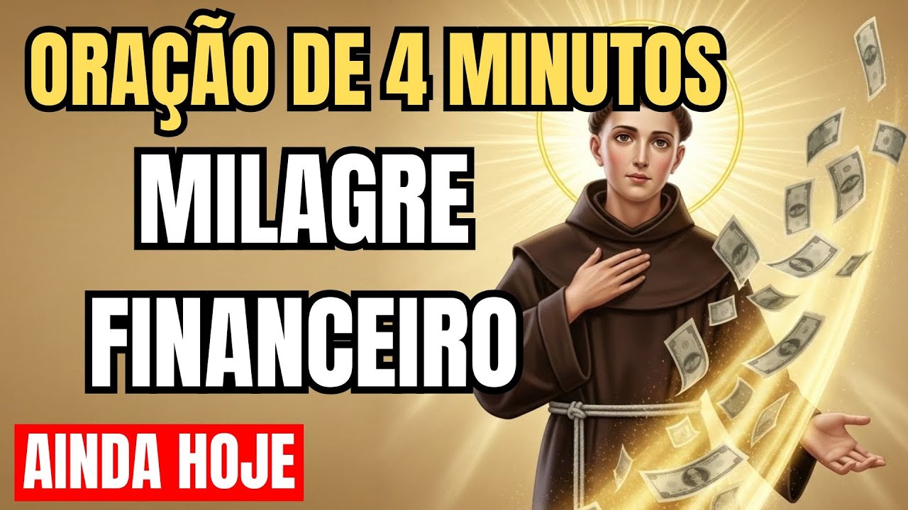 Reze esta oração por 4 minutos e receba uma ajuda financeira inesperada HOJE com Santo Antônio