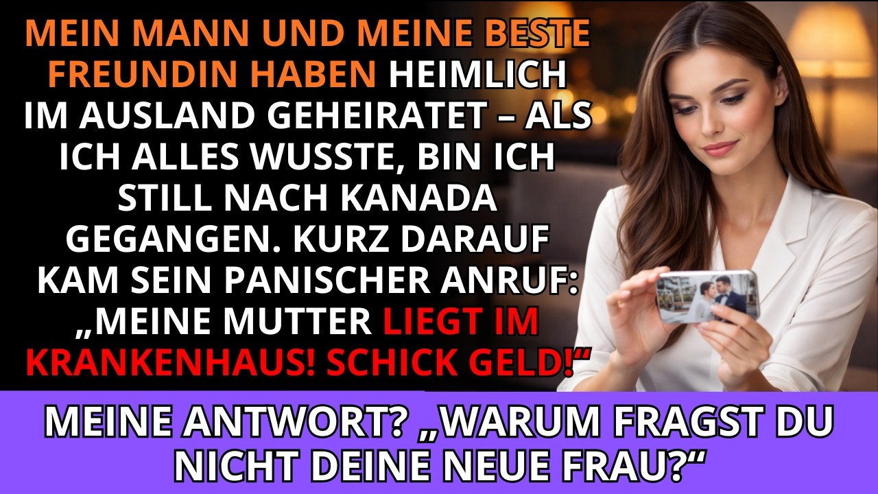 Er und meine beste Freundin haben mich verraten 🐍 Ich habe mein Vermögen heimlich nach Kanada ver...