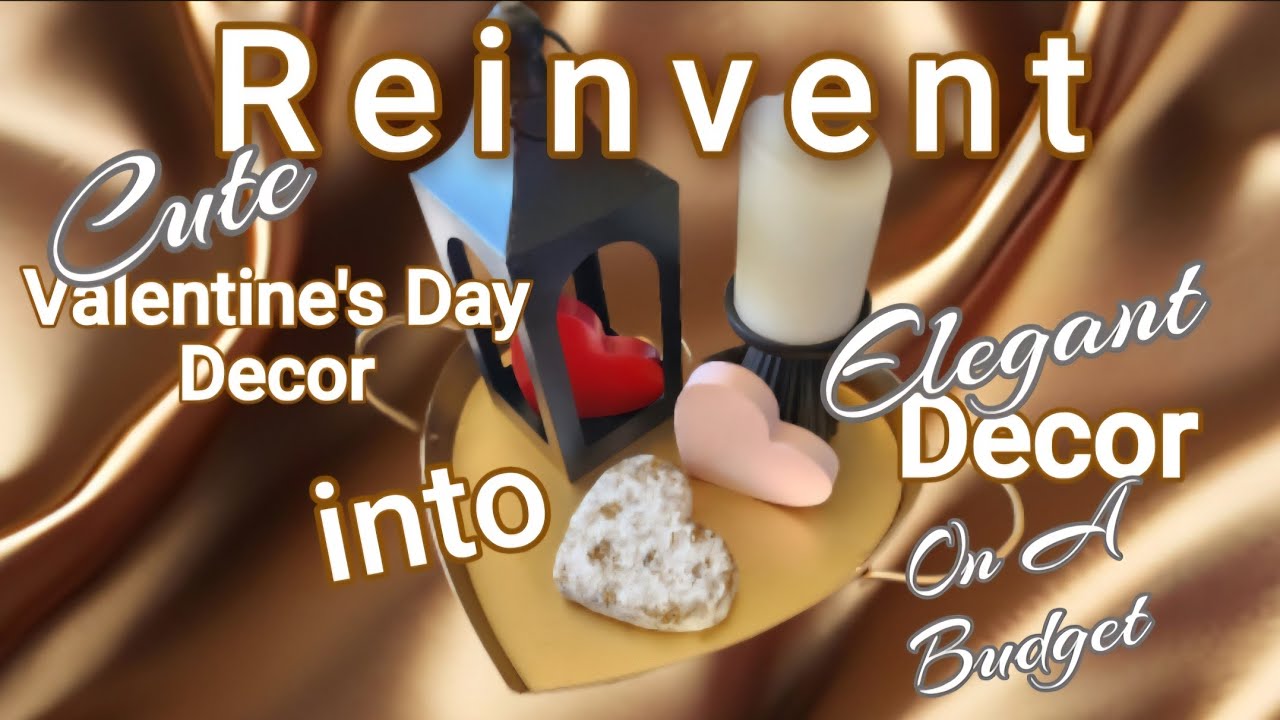 Neutral Valentine's Day Decor✨️Refresh Old Decor✨️Easy DIY 