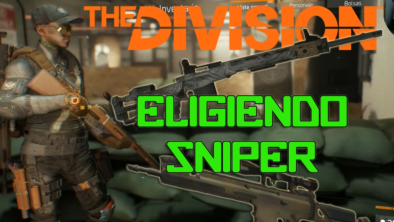 THE DIVISION - ELIGIENDO RIFLE DE FRANCOTIRADOR - SNIPER RIFLE