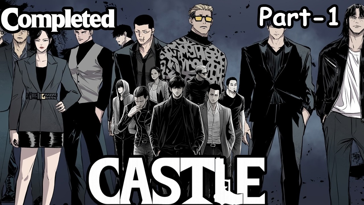 [Completed] | Part-1| Castle | Revenge Story of an Assassin