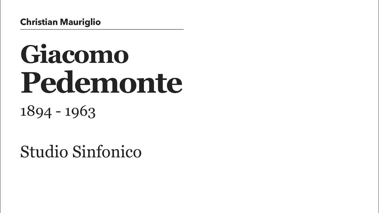 Giacomo Pedemonte, Studio Sinfonico