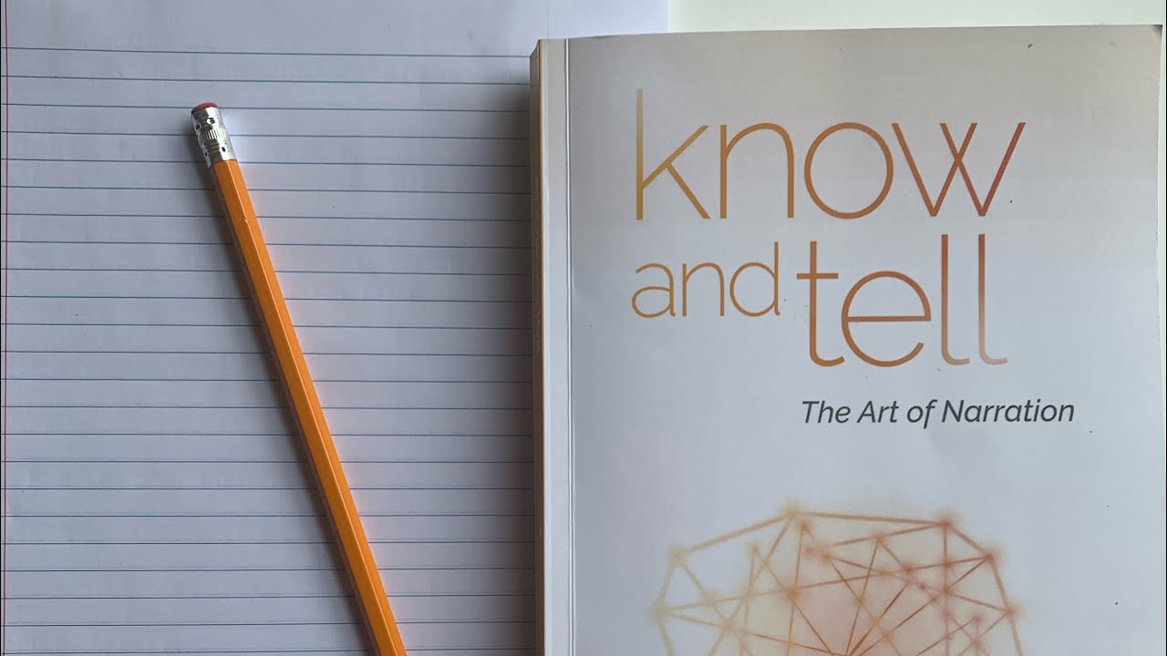 Know and Tell by Karen Glass - Narration - Overview