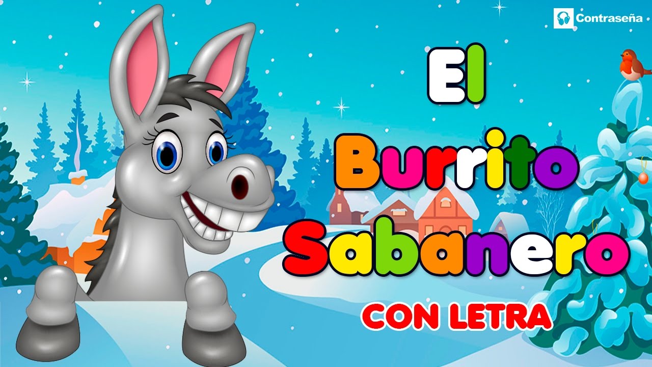 Mi Burrito Sabanero Villancico, Canciones de Navidad | Nº 1 La Magia del Burrito Sabanero