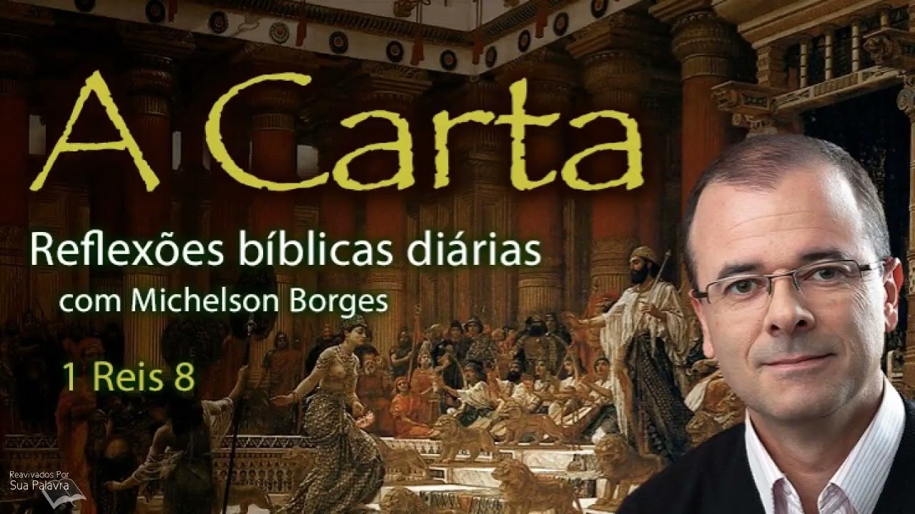 1 Reis 08 |  Pastor Michelson Borges