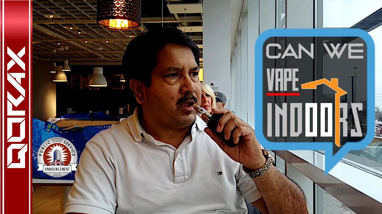 Can you Vape INDOORS?