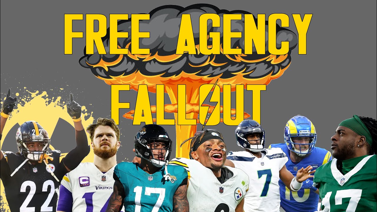 Free Agency Fallout